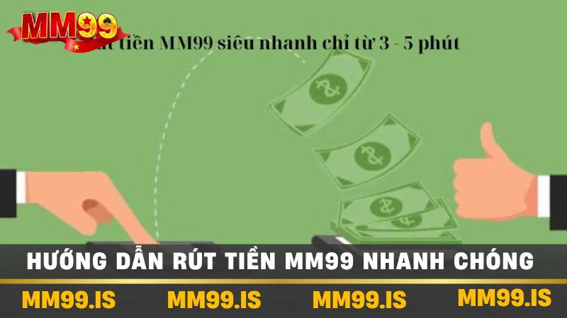 Hướng Dẫn Rút Tiền MM99 Nhanh Chóng Và Hiệu Quả Nhất 2 Hướng dẫn rút tiền mm99 nhanh chóng